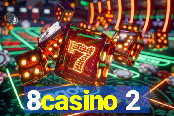 8casino 2